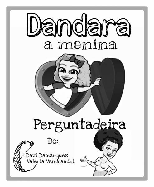 Dandara, a menina perguntadeira 