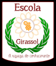 ESCOLA GIRASSOL
